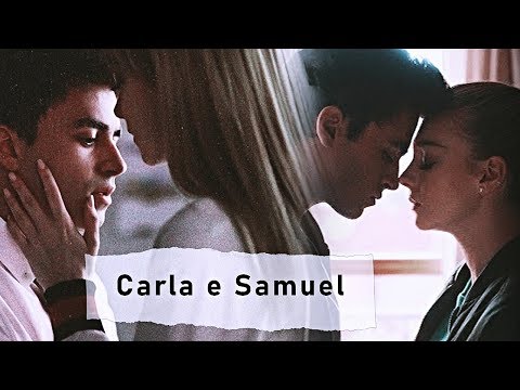 ❖Carla and Samuel  - Lose You To Love Me [2x01-2x08]