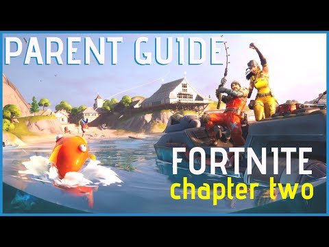 Fortnite Chapter Two - A Parent Guide