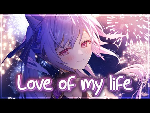 Nightcore - Love of My Life - (Lyrics)