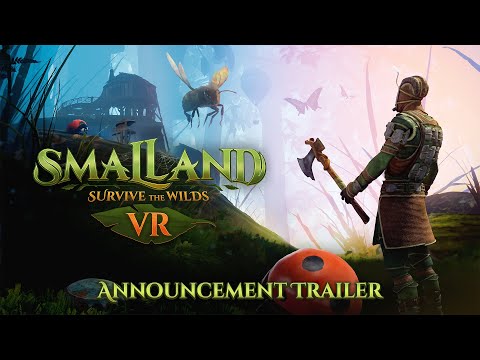 Smalland: Survive the Wilds VR | Announcement