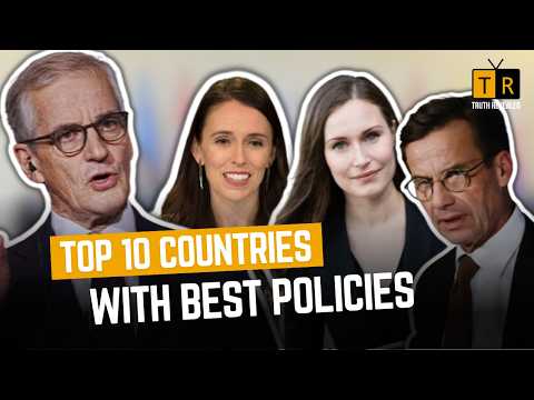 Top 10 Countries With Best Policies For Citizens