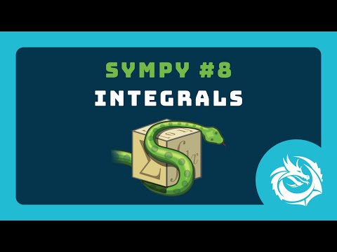 Integrals - SymPy Tutorial 08