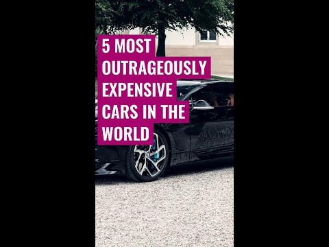 5 Most Outrageously Expensive Cars in the World