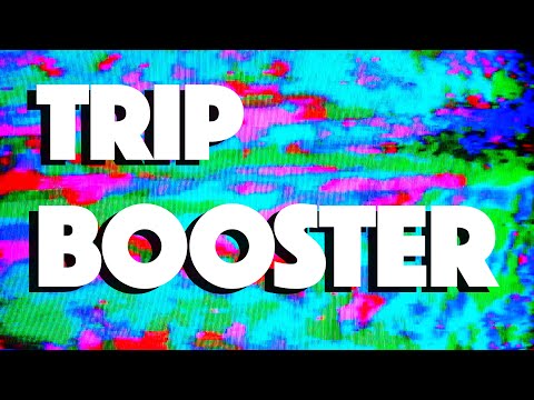 a Trip Booster for my Psychonauts [trippy visuals + electronic music]