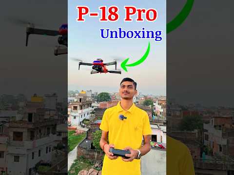 P-18 Pro Drone Unboxing ￼#p18 #P18Pro #P-18ProDrone ￼