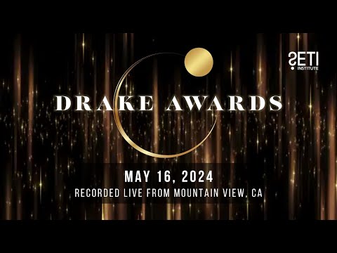 2024 Drake Awards Virtual Reception featuring Andrew Siemion and Franck Marchis