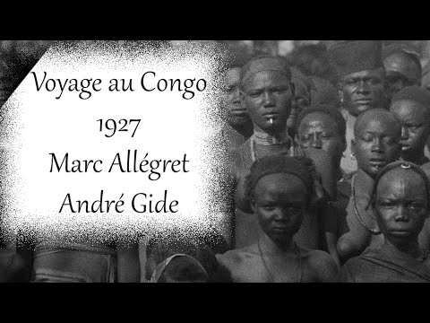 Voyage au Congo  (1927) - Travels in the Congo - Marc AllégretAndré Gide, Full Movie