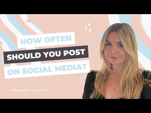 How Often Should you post on social media platforms as a creator or business?