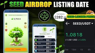 SEED AIRDROP LISTING PRICE and LISTING UPDATES ($400 is possible from Airdrop Listing)