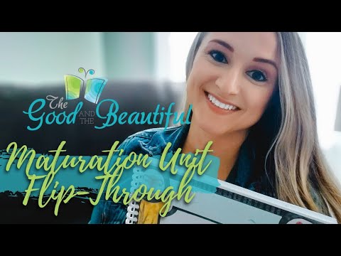 THE GOOD & THE BEAUTIFUL MATURATION UNIT FLIP-THROUGH 🐦🐝 // How We're Using It This Year