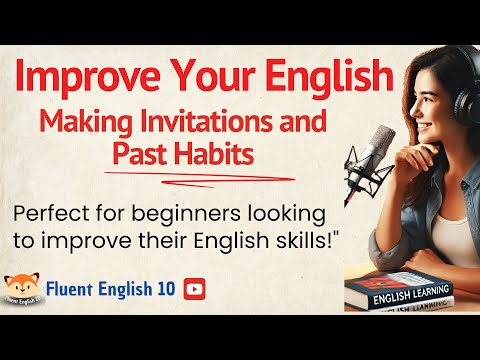 Avoid These Huge Errors with Invitations and Past Habits! | Improve Your English