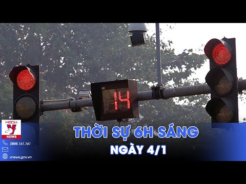 Thời sự 6h sáng 4/1. Không xử phạt tại các nút giao có đèn tín hiệu bị lỗi - VNews