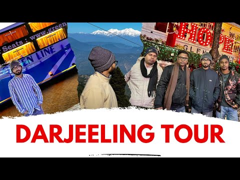 দার্জিলিং ভ্রমণ | Kolkata to Darjeeling 🌄 Sittong | Tiger Hill | Alamin Sir & Team TWS