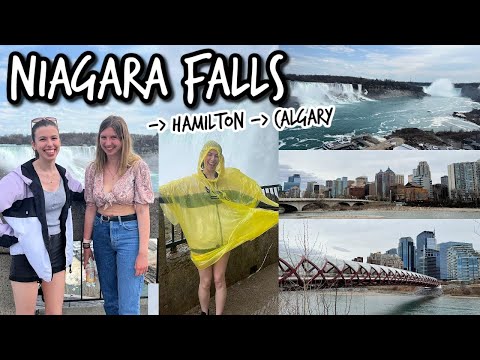 NIAGARA FALLS to HAMILTON to CALGARY | PaigeY's Canada travels continue