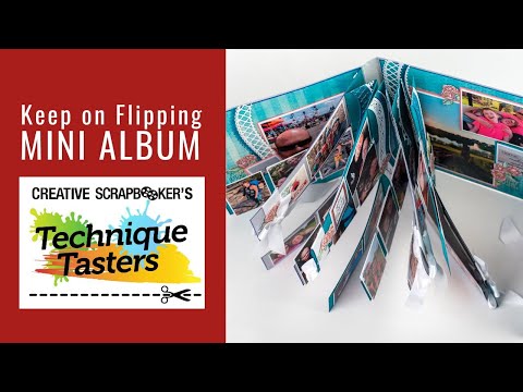 Keep on Flipping Mini Album - Technique Tasters #319