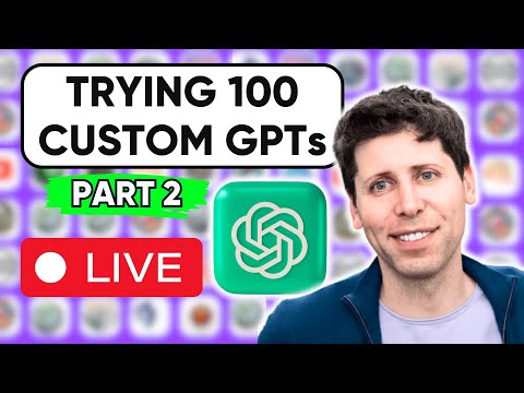 🔴LIVE! Top 100 Custom GPTs Honest Review (part 2)