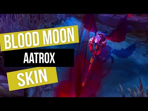 Aatrox: Blood Moon | Skin Spotlight • League Of Legends