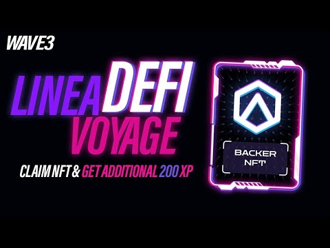 📢 Linea DeFi Voyage Week 3 - Claim NFT & Get Voyage XPs 🎁 - Linea Airdrop Guide