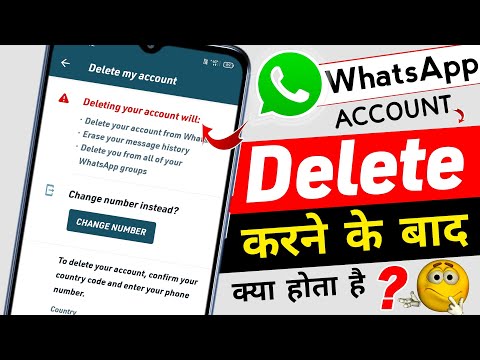 Whatsapp Account Delete Karne Ke Baad Kya Hota Hai | Whatsapp Delete Karne Se Kya Hota Hai | Tips Km