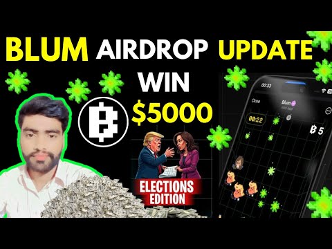 BLUM AIRDROP FREE $5000 IN DROP GAME || BLUM ELECTIONS EDITION TASK || BLUM AIRDROP LISTING DATE