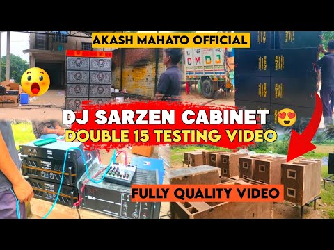 DJ SARZEN CABINET 2/15 8 PIC KA SABSE  KHATARNAAK  PUNCH KE SATH TESTING 😍 ORGINAL QUALITY  VIDEO