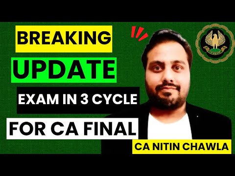 |Breaking Update ICAI Considering 3 Times Exam For CA Final Level| Good Or Bad|