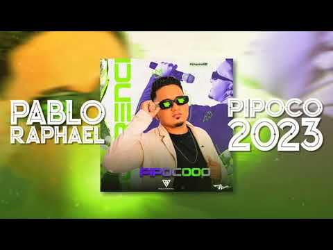 Pablo Raphael PIPOCO 2023