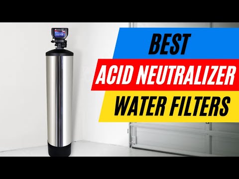 BEST Acid Neutralizers For Well Water: Balance Your pH Level!