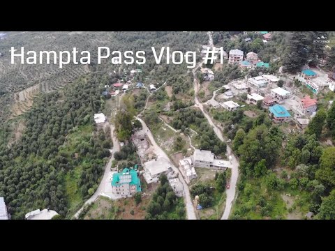 Hampta Pass Trek Vlog #1 | Getting Prepared