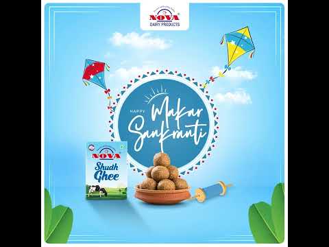 Nova Dairy wishes you Happy Makar Sankranti!