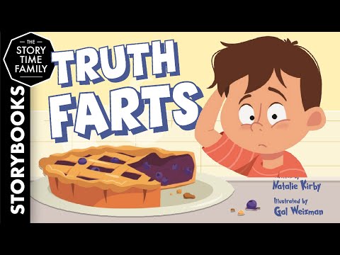 Truth Farts | The importance of being truthful!