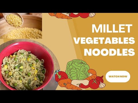 Millet Vegetables Noodles