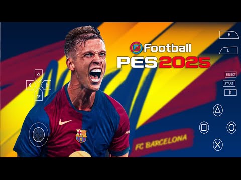 eFOOTBALL PES 2025 PPSSPP Android Update Transfers Kits 24/25 Now Faces Camera PS5 Graphics HD