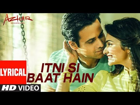 Itni Si Baat Hain | Arijit Singh l New Hindi Song l Bollywood Hindi Song l Romantic Hindi Song l