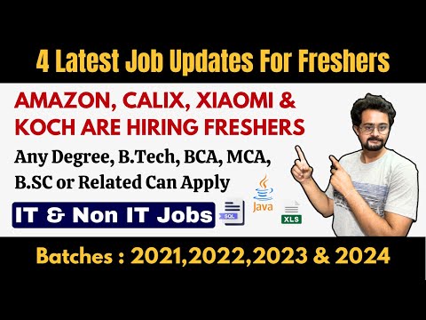 🔴 4 Latest Job Updates Amazon, Calix, Koch & Xiaomi are Hiring Freshers | @Frontlinesmedia