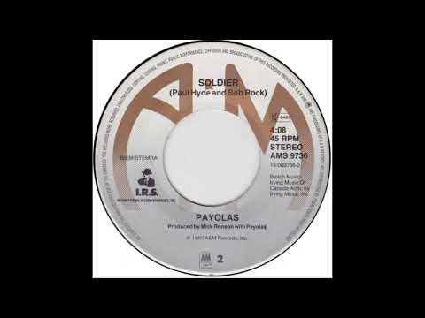 Payolas - Soldier (1983)