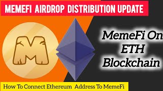 Memefi Airdrop Update | Memefi Airdrop Distribution Update | How To Connect ETH Address Full Process