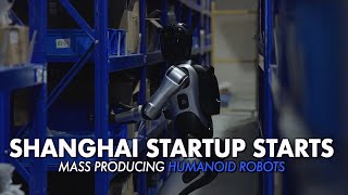 First in Shanghai! Humanoid robot factory starts commercial mass production