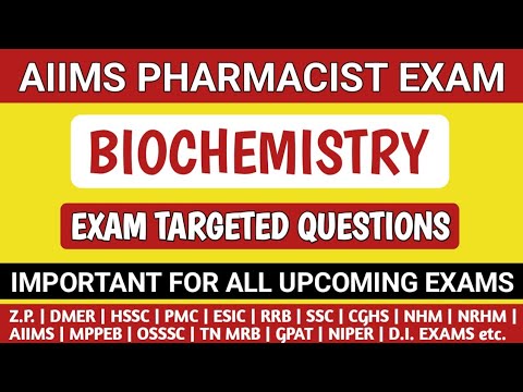 Pharmacist exam preparation | AIIMS Pharmacist exam questions | Biochemistry MCQS