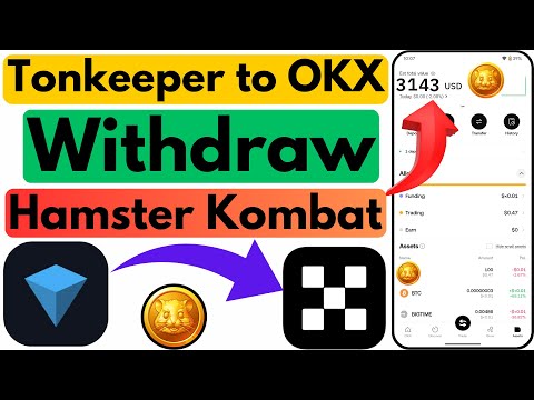 Hamster Withdraw Tonkeeper Wallet to OKX | How to Send Hamster Kombat from Tonkeeper Wallet to OKX