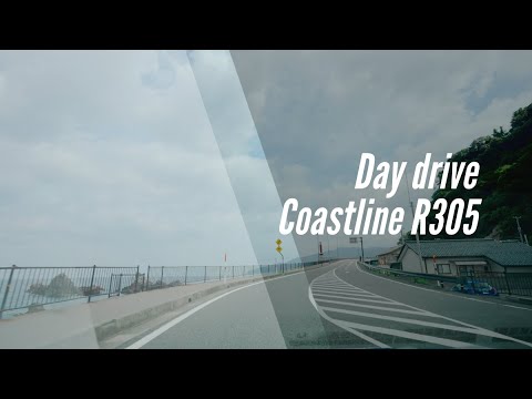 [4KHDR]Day drive coastline R305 海岸線を走る 国道305号