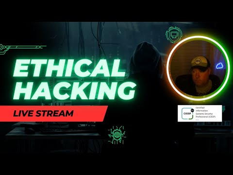 Ethical Hacking LIVE - CyberChex - Live VOD 1-12-24