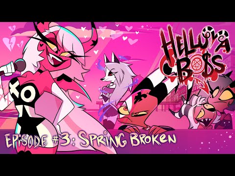 HELLUVA BOSS - Spring Broken // S1: Episode 3