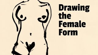 Artistic Exploration: Drawing the Female Form