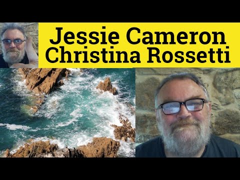 😎 Jessie Cameron by Christina Rossetti Summary - Jessie Cameron by Christina Rossetti Analysis