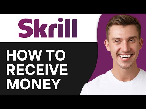 How To Receive Money on Skrill (2024)