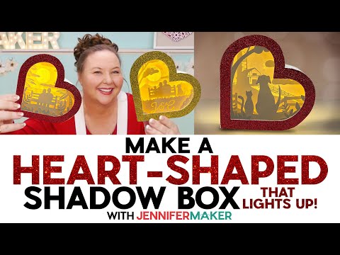 Make A Heart-Shaped Shadow Box That Lights Up | Valentine's Day Project | Free SVGs