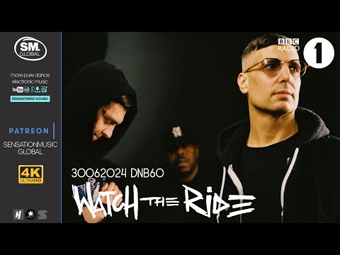 [4K] Watch The Ride - DNB60 - 30 June 2024 | BBC Radio 1