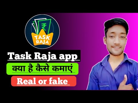 Task Raja app क्या है कैसे use करें/ Task Raja app se paisa kaise kamaye/ Task Raja app review