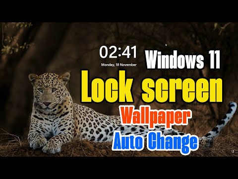 How to Enable Lock Screen Wallpaper Auto Change Feature in Windows 11 PC or Laptop